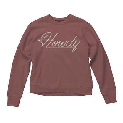 Howdy Women's Sweatshirt - Dusty Mauve